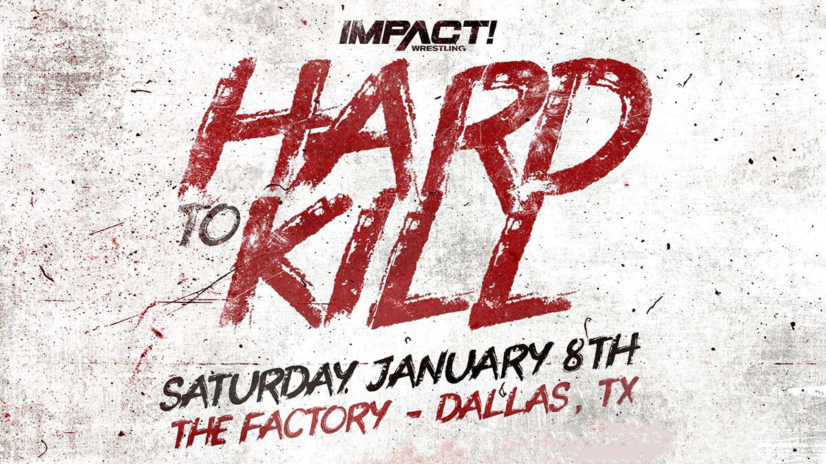 Impact Announces A Sell Out For Hard To Kill