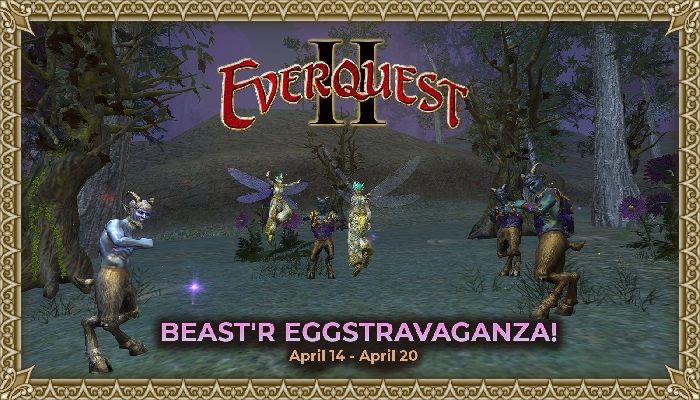 Celebrate the Season of Growth As the Beast’r Eggstravagnza Returns to EverQuest II